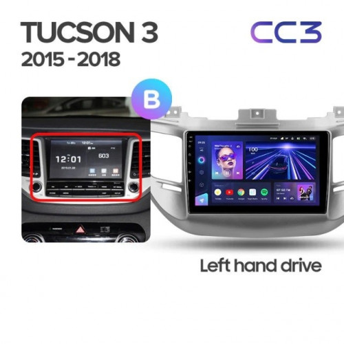 Автомагнитола Teyes CC3 4/32Gb Hyundai Tucson 3 Тип-B Левый руль