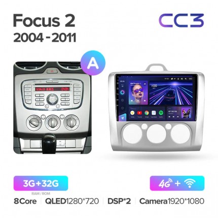 Автомагнитола Teyes CC3 4/32Gb Ford Focus 2 Тип-A