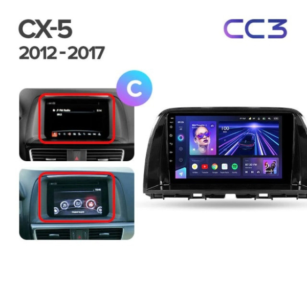 Автомагнитола Teyes CC3 4/32Gb Mazda CX-5 Тип-C