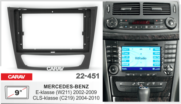 CARAV 22-451 | 9" переходная рамка Mercedes-Benz E-klasse (W211) 2002-2009, CLS-klasse (C219) 2004-2010