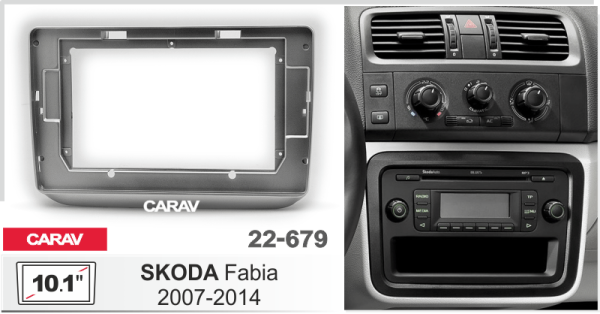 CARAV 22-679 | 10.1" переходная рамка Skoda Fabia 2007-2014