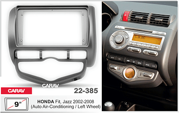 CARAV 22-385 | 9" переходная рамка Honda Fit, Jazz 2002-2008 (руль слева, c климат-контролем)