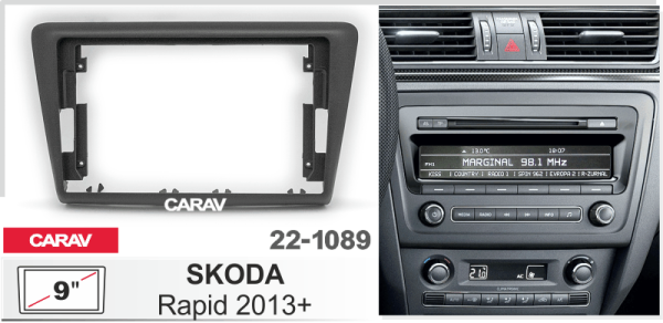CARAV 22-1089 | 9" переходная рамка Skoda Rapid 2012-2020