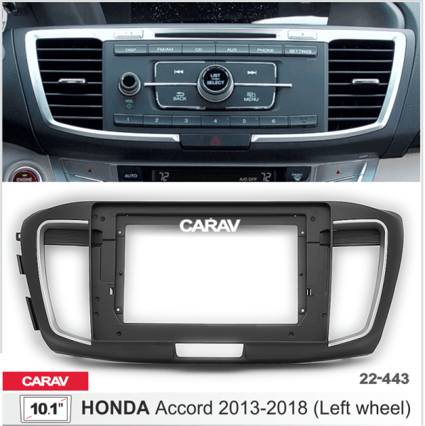 CARAV 22-443 | 10.1" переходная рамка Honda Accord 2012-2019
