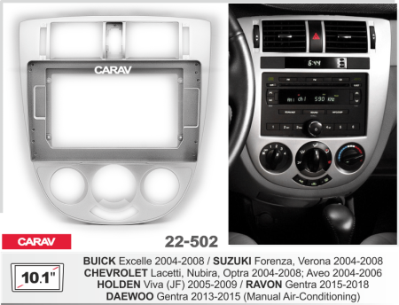 CARAV 22-502 | 10.1" переходная рамка Suzuki Forenza, Verona 04-08, Chevrolet Lacetti 04-13, Nubira 03-10, Optra 04-08, Aveo 02-11, BUICK Excelle 04-07
