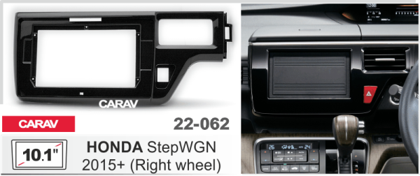 CARAV 22-062 | 10.1" переходная рамка Honda StepWGN 2015+ (руль справа)