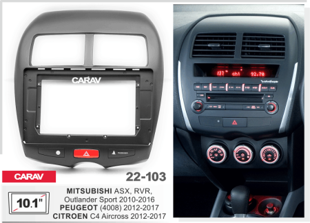 CARAV 22-103 | 10.1" переходная рамка Citroen C4 Aircross 12-17, Mitsubishi ASX, RVR, Outlander Sport 10-16, Peugeot 4008 12-17