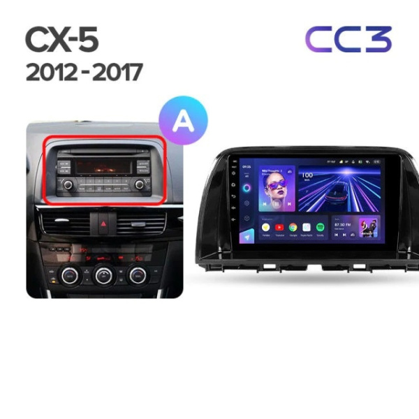 Автомагнитола Teyes CC3 4/32Gb Mazda CX-5 Тип-A