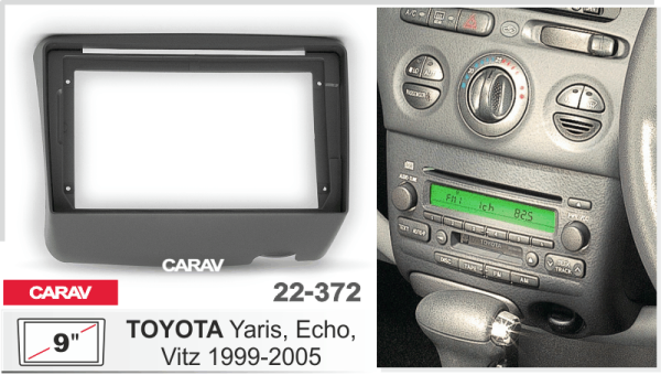 CARAV 22-372 | 9" переходная рамка Toyota Yaris, Echo 1999-2005 