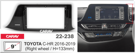 CARAV 22-238 | 9" переходная рамка Toyota C-HR 2016+ с правым рулем
