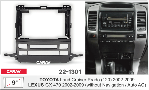 CARAV 22-1301 | 9" переходная рамка Toyota Land Cruiser Prado (120) 2002-2009, Lexus GX 470 2002-2009
