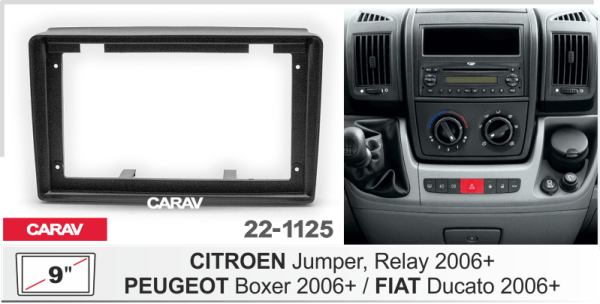 CARAV 22-1125 | 9" переходная рамка Peugeot Boxer 2006+, Fiat Ducato 2006+, Citroen Jumper 2006+